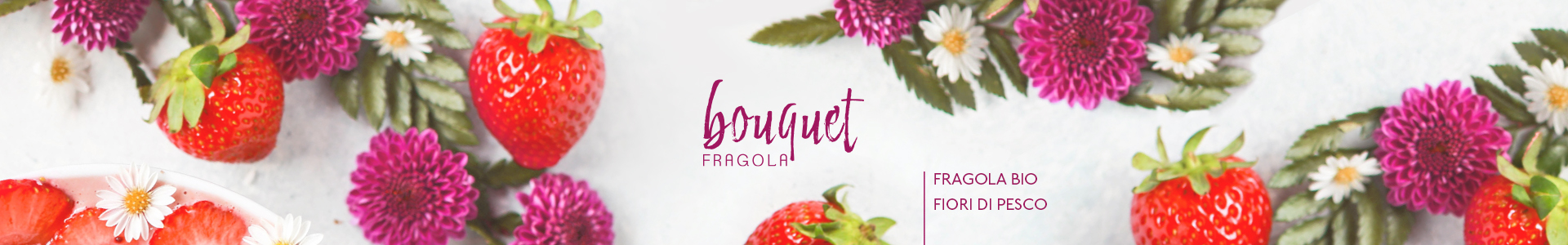 Bouquet-Fragola-1920x300-300822.jpg